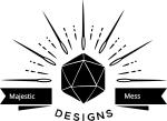 Majestic Mess Designs