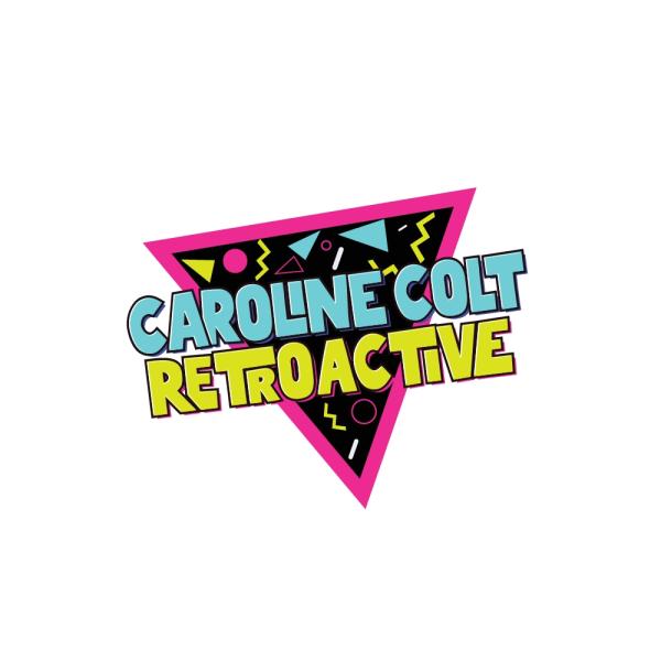 Caroline Colt Retroactive