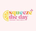 Squeeze The Day