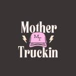 Mother Truckin' Hats