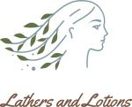 Lathers and Lotions