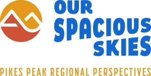 Our Spacious Skies