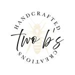 Two B's Handcrafted Creation, LLC