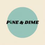 Pine & Dime