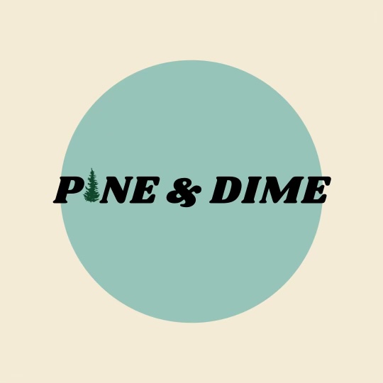 Pine & Dime