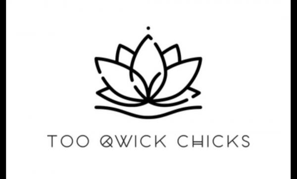 Too Qwick Chicks LLC