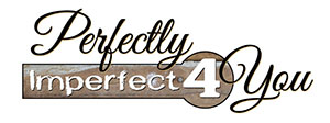 Perfectly Imperfect 4 You