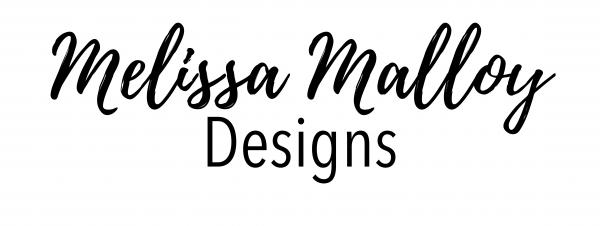 Melissa Malloy Designs