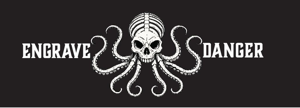 Engrave Danger LLC
