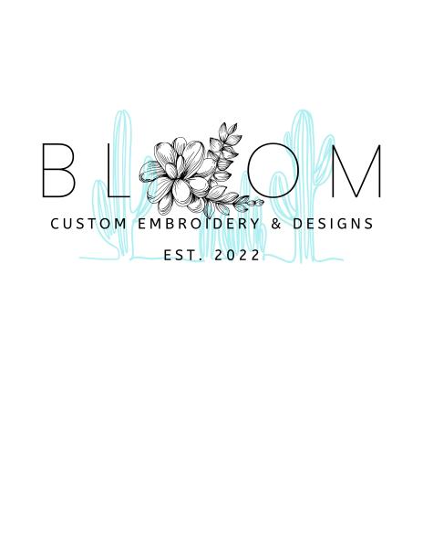 Bloom Custom Embroidery & Designs
