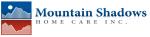 Mountain Shadows Home Care, Inc