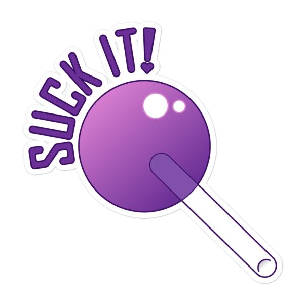 Suck It! Sticker