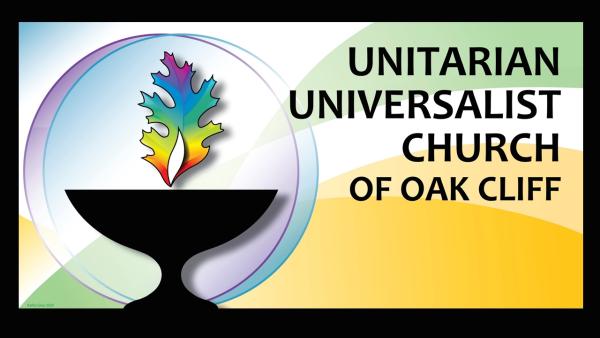 Unitarian Universalist Church of Oak Cliff