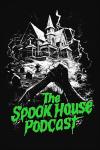 The Spook House Podcast