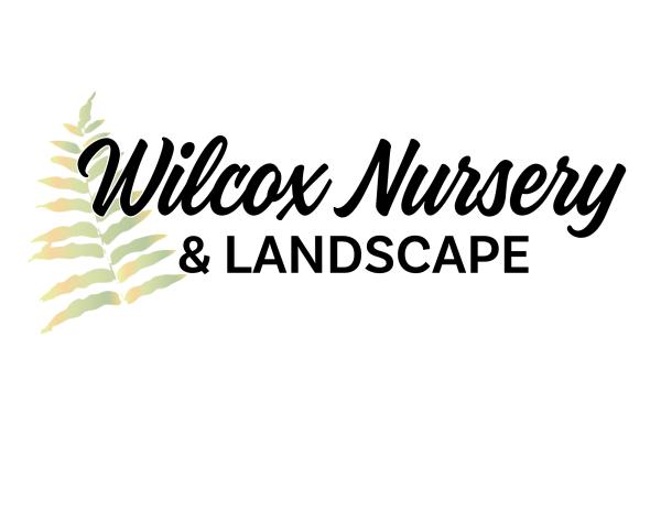 Wilcox Nursery and Landscape