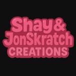 Shay and jonskratch creations
