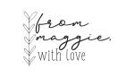From Maggie, With Love