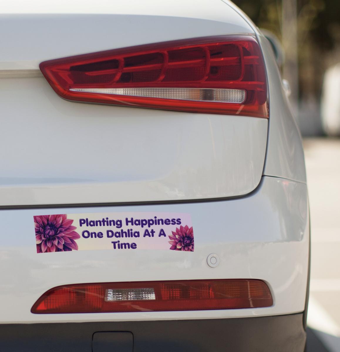 Planting Happiness One Dahlia at a Time Bumper Sticker picture