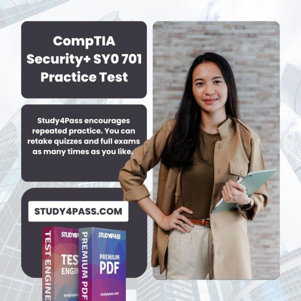 CompTIA Security+ SY0 701 Practice Test
