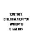 IWANTEDYOUTOHAVETHIS