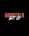 GoodTalk ArtCo