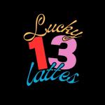 Lucky 13 Lattes