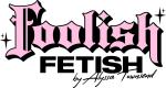 Foolish Fetish