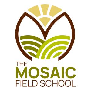 The Mosaic Field School