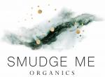Smudge Me Organics