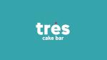 Tres Cake Bar