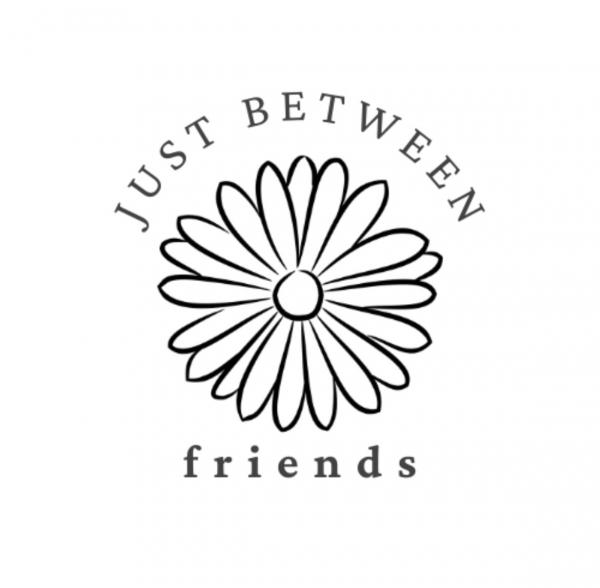 Just Between Friends