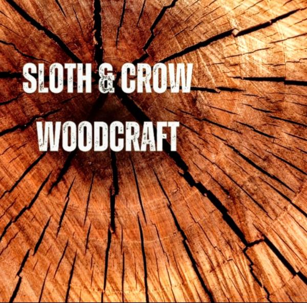 Sloth and Crow Wood Craft