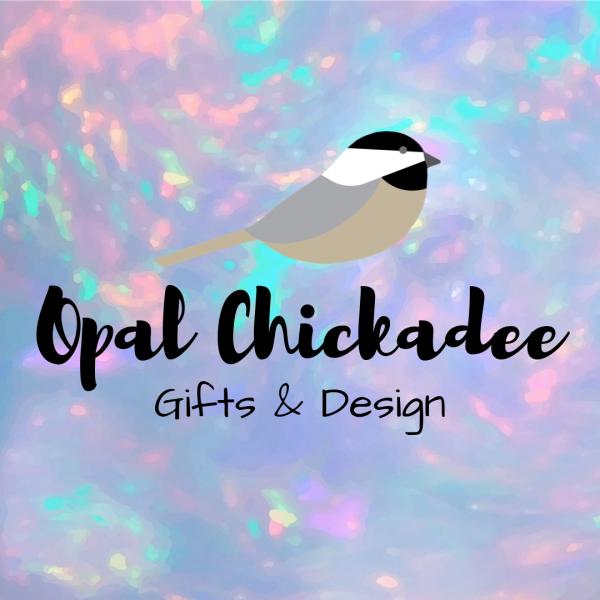 Opal Chickadee