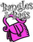 Bangles & Bags