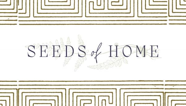 Seeds of Home