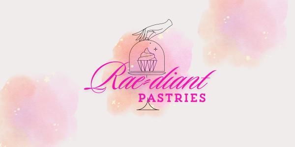 Rae-diant Pastries