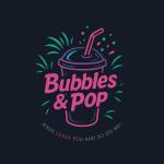 Bubbles & Pop