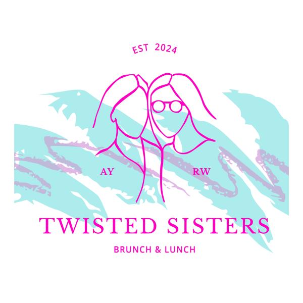 Twisted Sisters Brunch and Lunch
