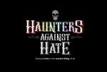 Haunters Against Hate, Inc.