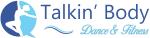 Talkin' Body Dance & Fitness
