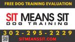 Sit Means Sit Dog Training - Cecil County Maryland and Delaware
