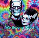 We Belong Dyed