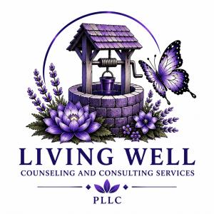Living Well Counseling and Consulting Services, PLLC