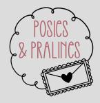 Posies & Pralines