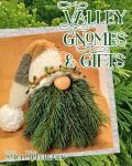 Valley Gnomes & Gifts