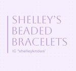 Shelley&rsquo;s Beaded Bracelets
