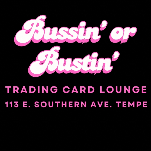 BussinOrBustin Trading Card Lounge