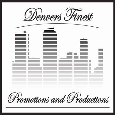Denver's Finest Promotions & Productions