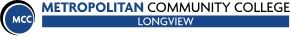 Metropolitan Community College - Longview
