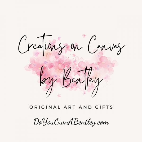 Creations on Canvas by Bentley